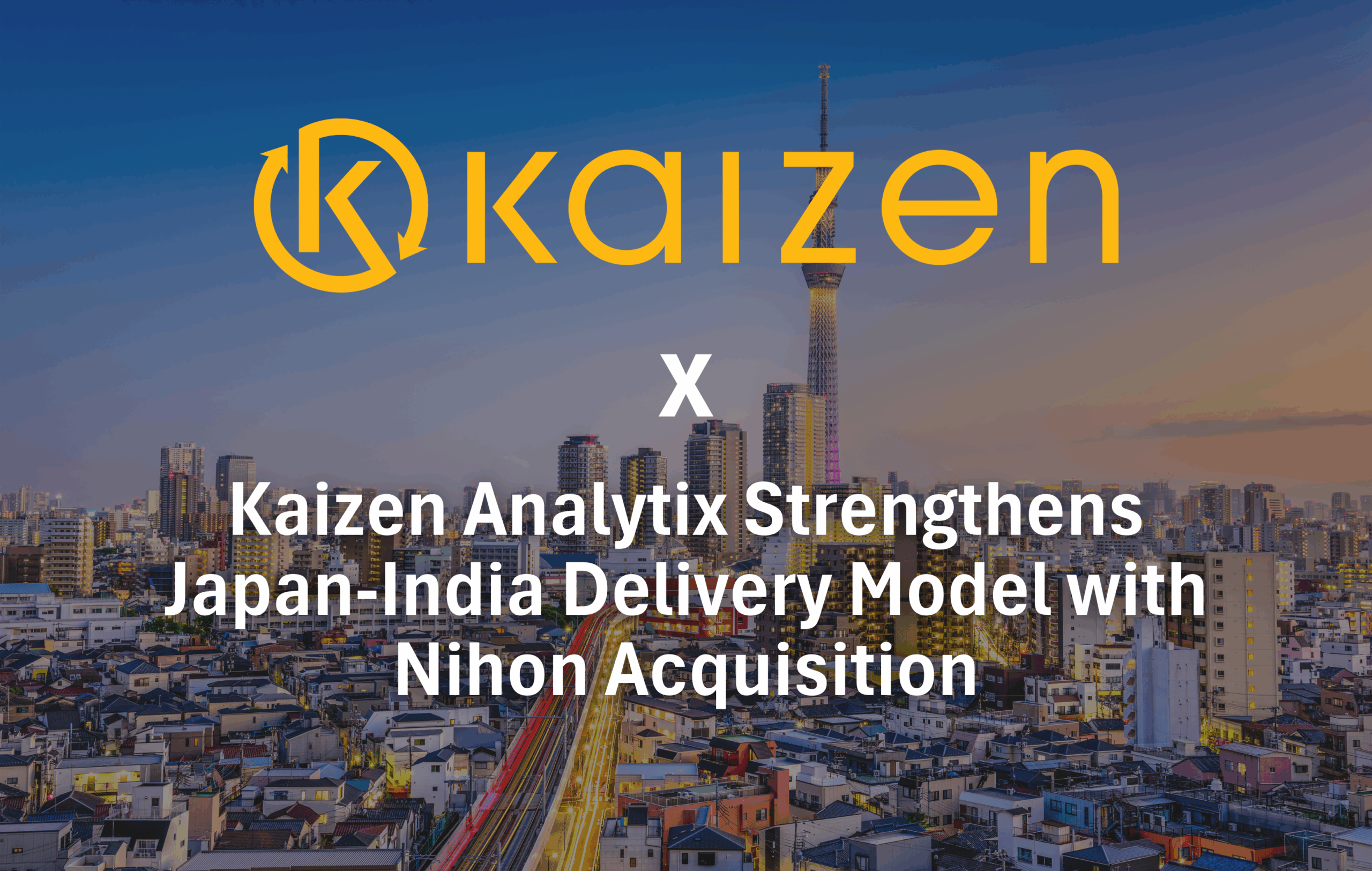 Kaizen Analytix Strengthens Japan-India Delivery Model with Nihon Acquisition